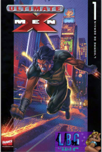 X-men - Vol. 1 - L'homme de demain